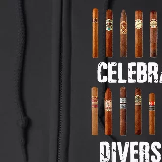 Celebrate Diversity Smoke Cigars Cigar Smoking Full Zip Hoodie