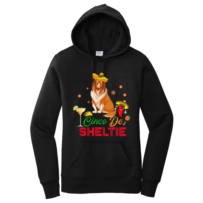 Cinco De Sheltie Cinco De Mayo Mexican Cute Dog Sombrero Women's Pullover Hoodie