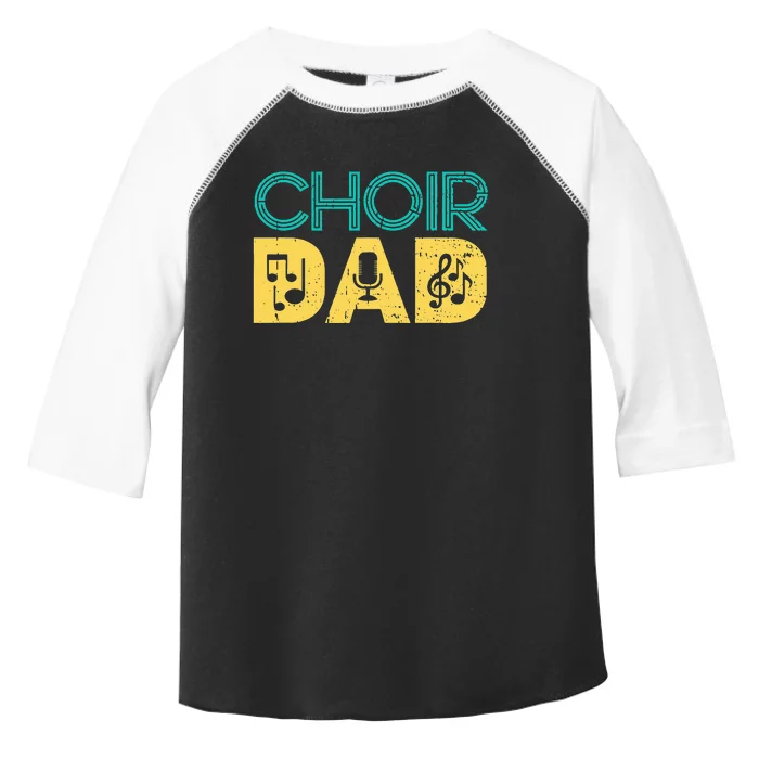 Choir Dad Singer Music Group Choir Directors Teacher Toddler Fine Jersey T-Shirt