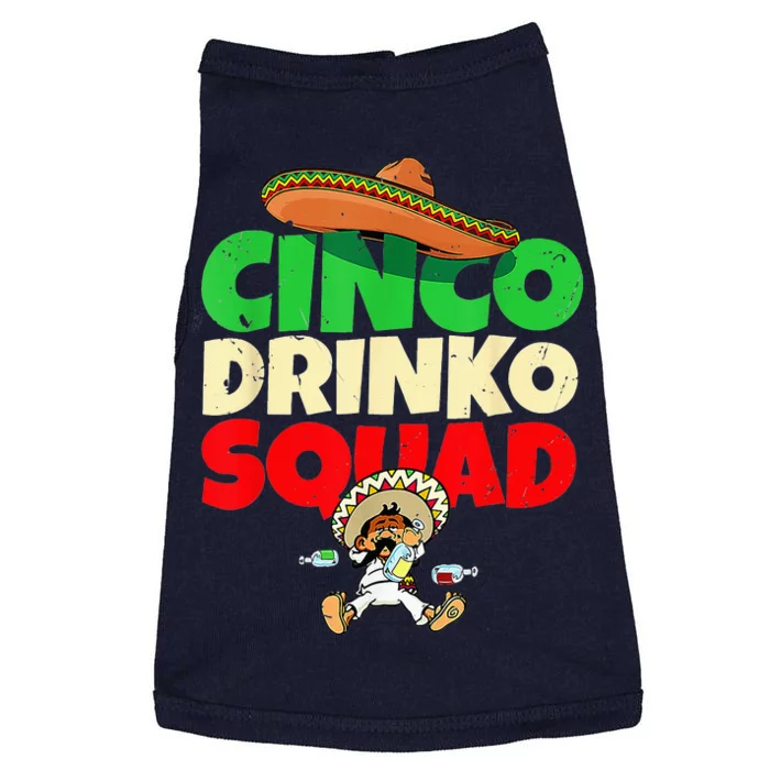 Cinco Drinko Squad Drinking Party Fiesta Funny Cinco De Mayo Doggie Tank