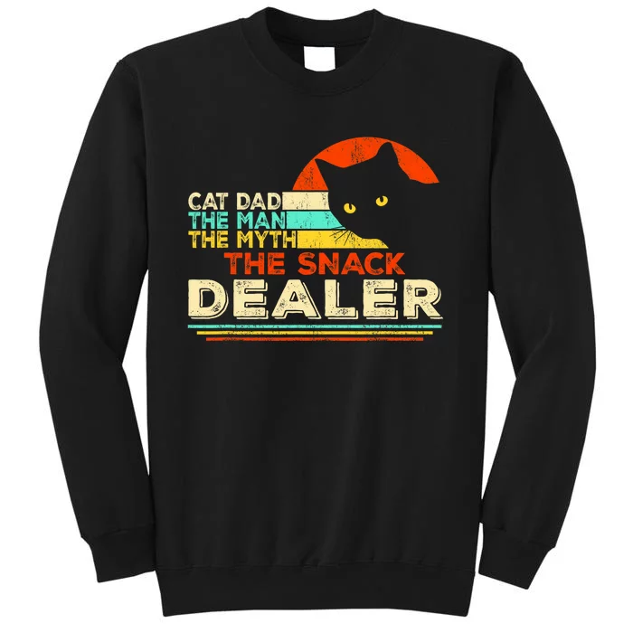 Cat Dad The Man The Myth The Snack Dealer Retro Black Cat Tall Sweatshirt