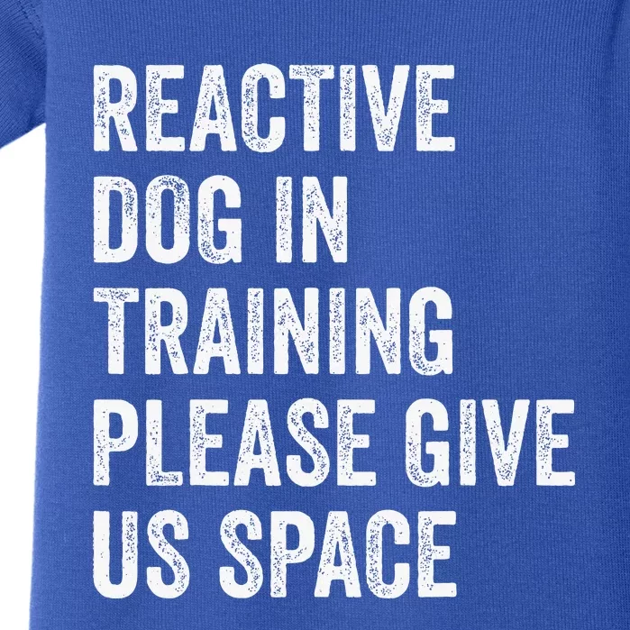 Certified Dog Trainers Reactive Dog In Training Dog Handlers Baby Bodysuit