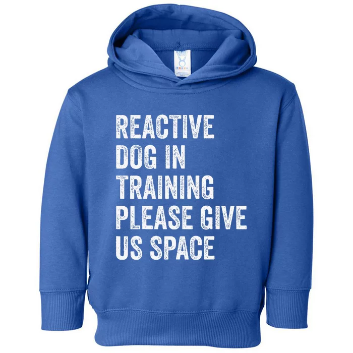 Certified Dog Trainers Reactive Dog In Training Dog Handlers Toddler Hoodie