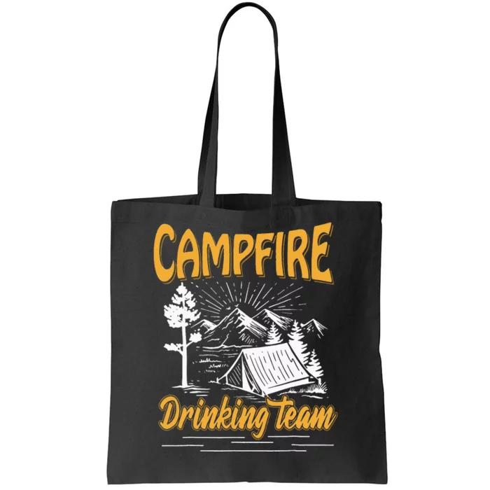 Campfire Drinking Team Camping Lover Scout Camper Tote Bag