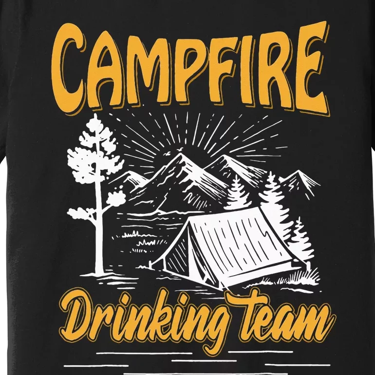 Campfire Drinking Team Camping Lover Scout Camper Premium T-Shirt