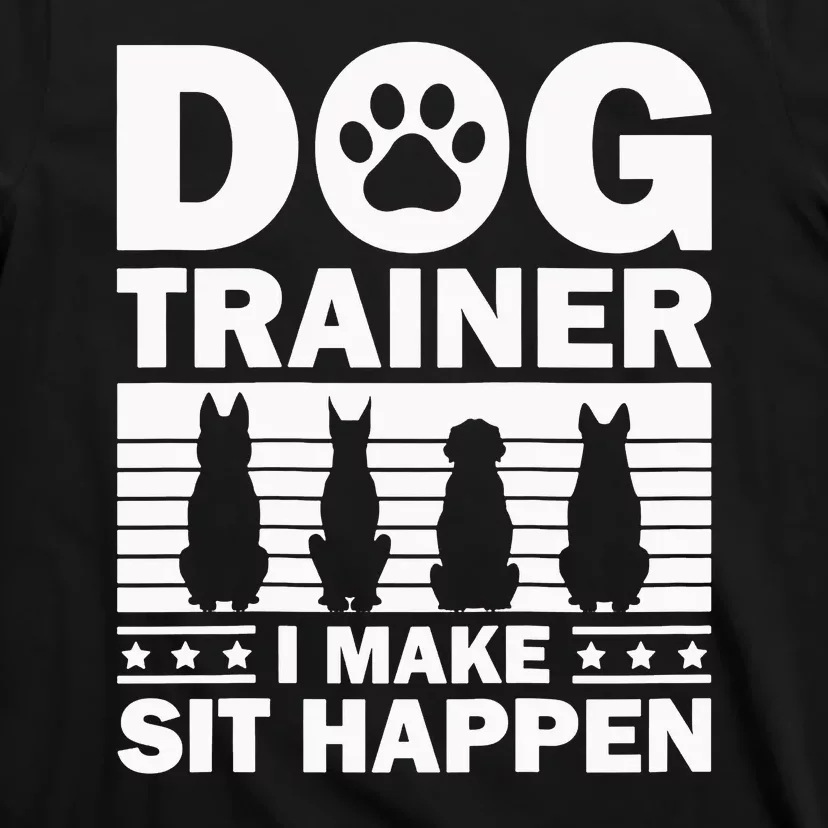 Cool Dog Trainer Dog Training Agility Class Cool Gift T-Shirt