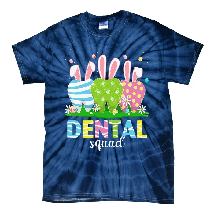 Cute Dentist Tooth Bunny Easter Eggs Dental Squad Easter Tie-Dye T-Shirt