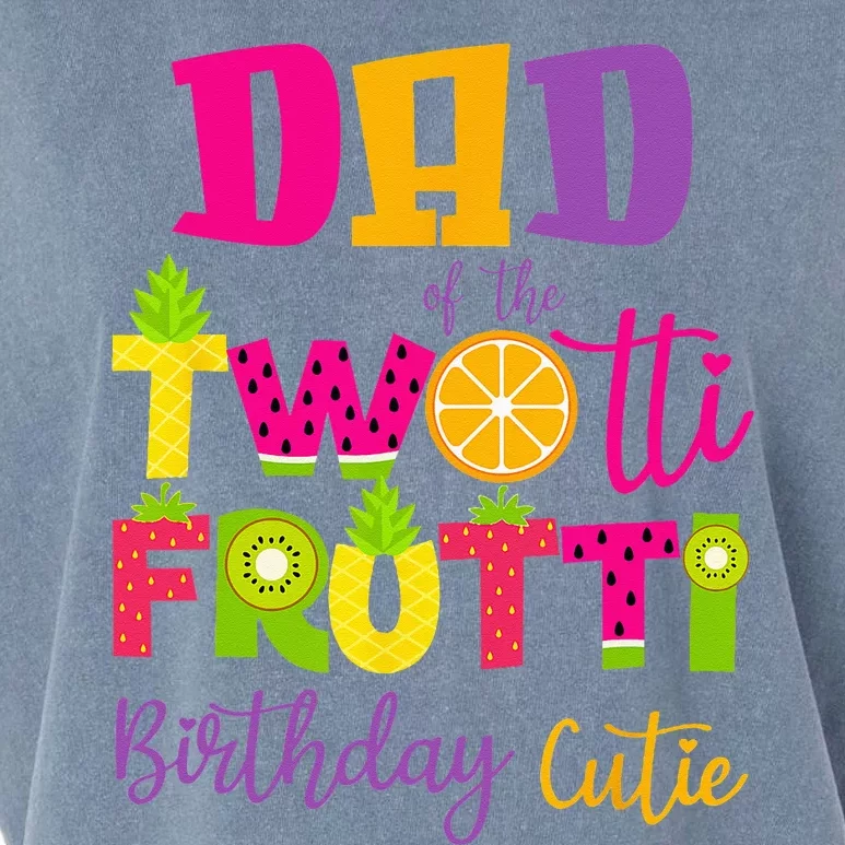 Cute Dad Twotii Frutti Birthday Family 2nd Birthday Girl Garment-Dyed Women's Muscle Tee