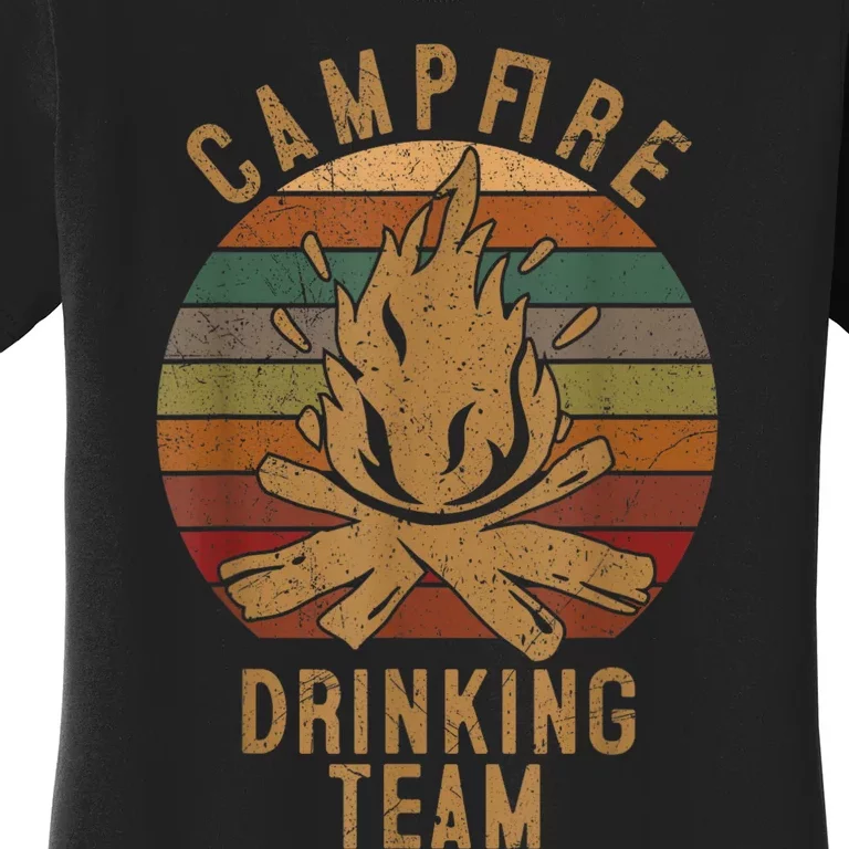 Campfire Drinking Team Camping Lovers Gifts Camper Women's T-Shirt