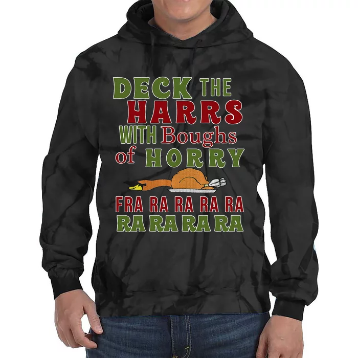 Christmas Deck The harrs Fra Ra Ra Funny Turkey Tie Dye Hoodie