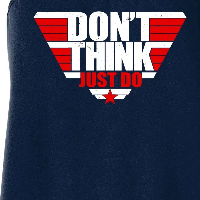 Cool Don't Think Just Do Logo Women's Racerback Tank