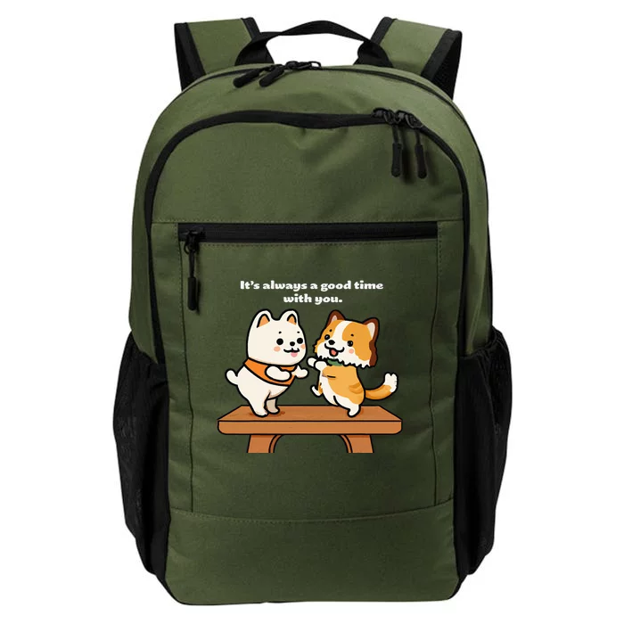 Cute Dog Tee Always A Good Time With You Daily Commute Backpack