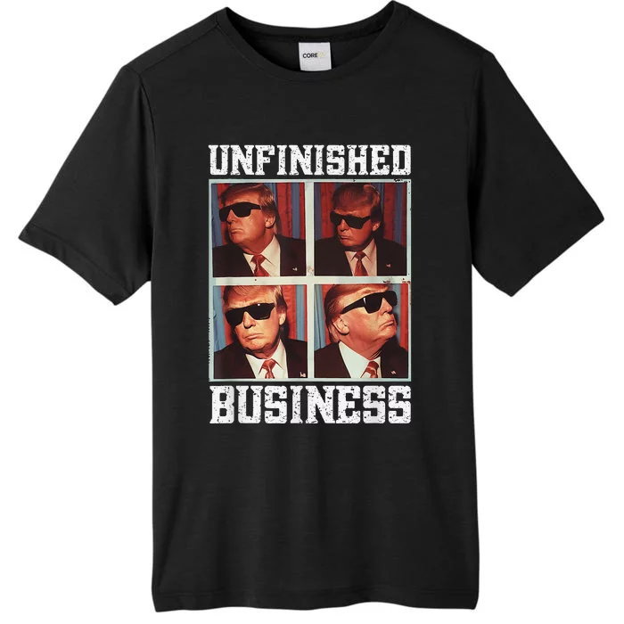 Cool Donald Trump Returns Second Term Unfinished Business ChromaSoft Performance T-Shirt