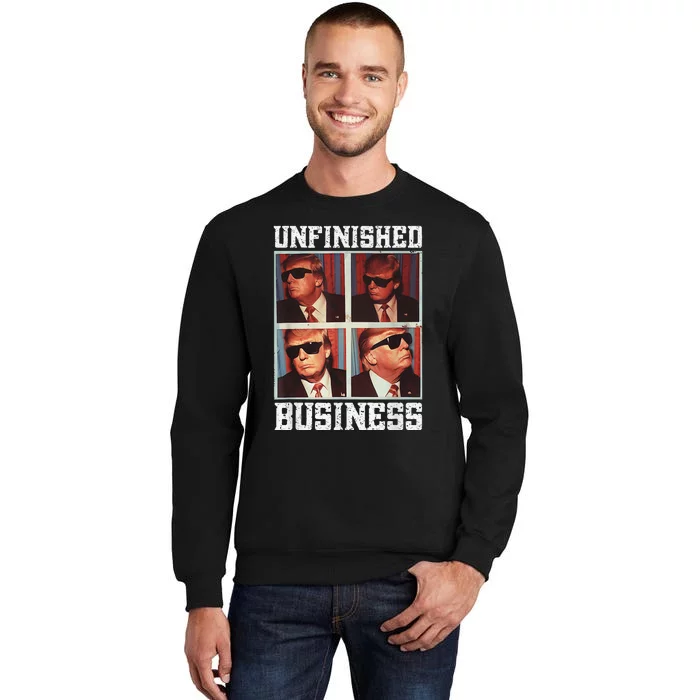 Cool Donald Trump Returns Second Term Unfinished Business Tall Sweatshirt