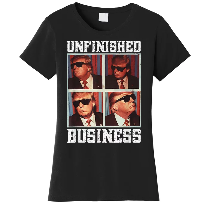 Cool Donald Trump Returns Second Term Unfinished Business Women's T-Shirt