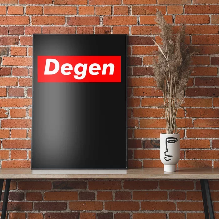 Cryptocurrency Day Trader Gifts Degen Crypto Poster