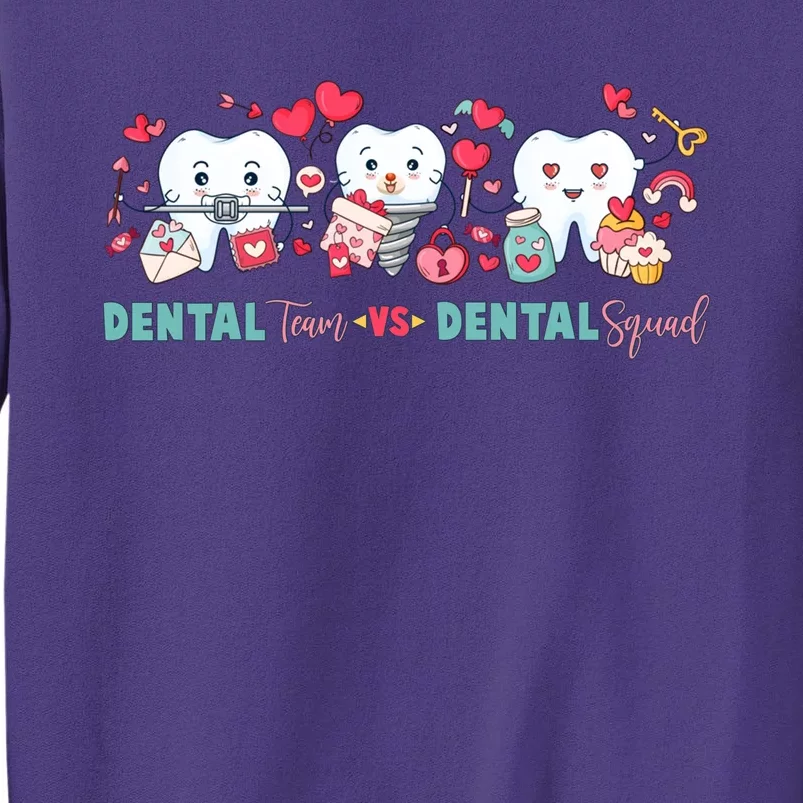 Cute Dental Team VS Dental Squad Sweatshirt