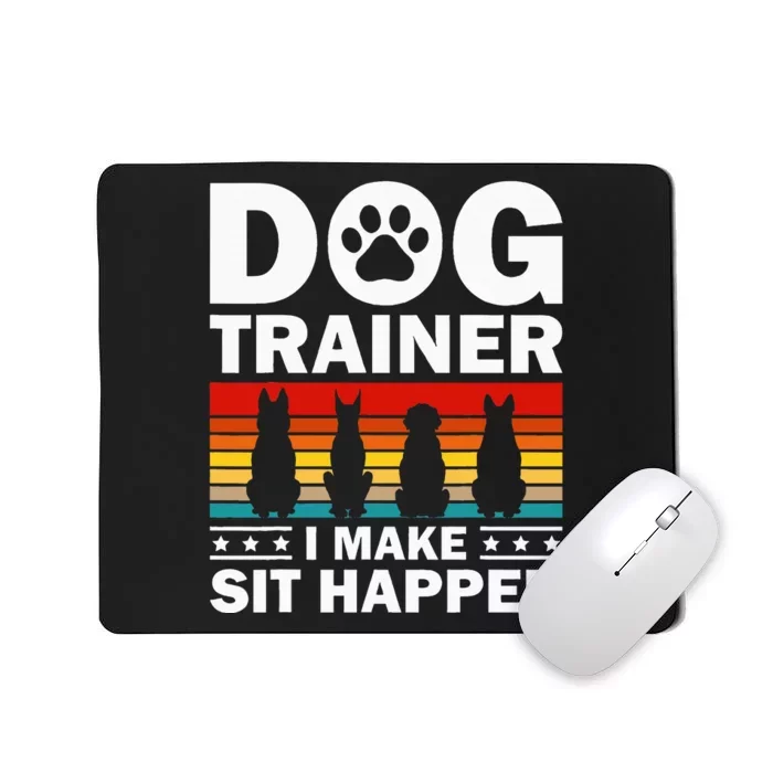 Cool Dog Trainer For Wo Dog Training Agility Class Mousepad