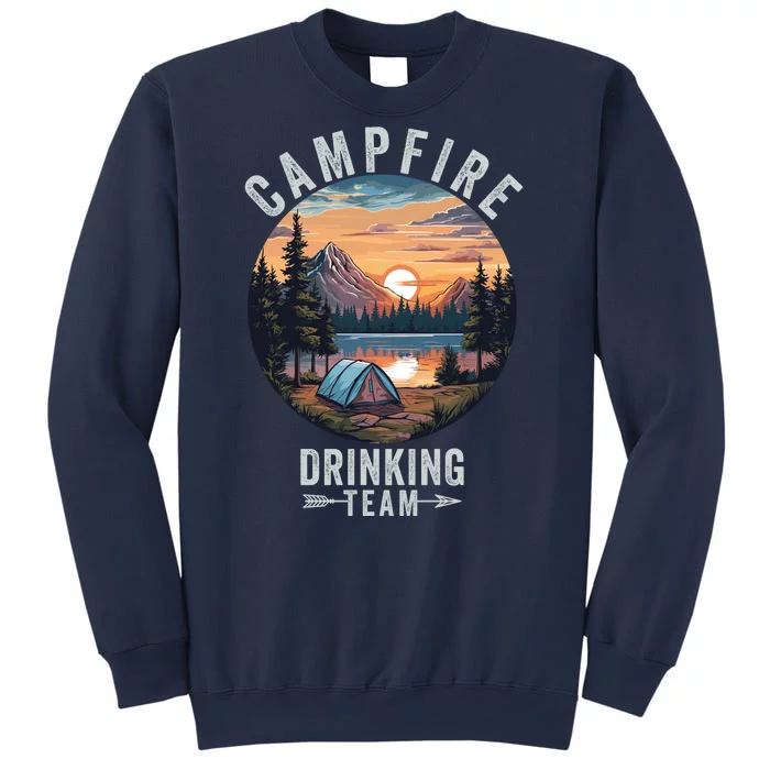 Campfire Drinking Team Outdoors Camp Fire Bonfire Nature Lover Funny Camping Sweatshirt