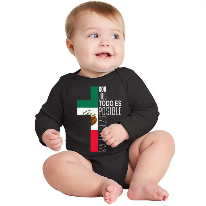 Con Dios Todo Es Posible Christian Spanish Gift Mexican Flag Baby Long Sleeve Bodysuit