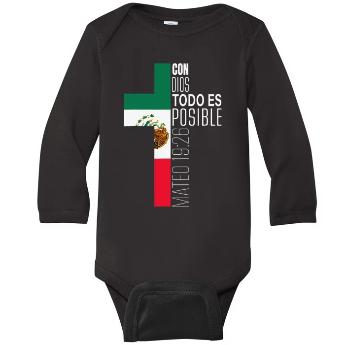 Con Dios Todo Es Posible Christian Spanish Gift Mexican Flag Baby Long Sleeve Bodysuit