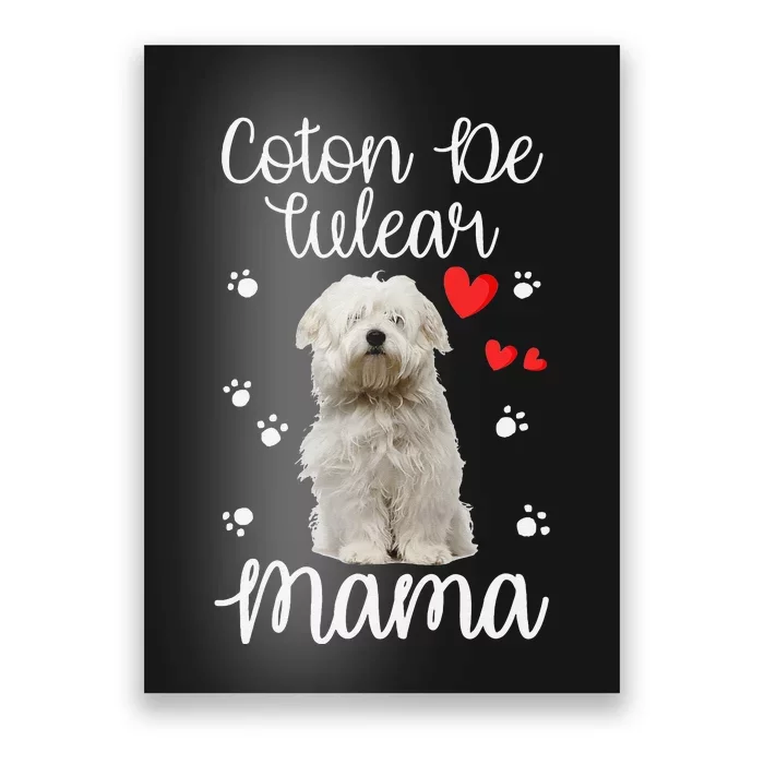 Coton De Tulear Mom Cute Puppy Dog Lovers Gifts Poster