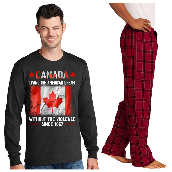 Canada Day Tee Canada Living The American Dream Without The Violence Since 1867 Long Sleeve Pajama Set