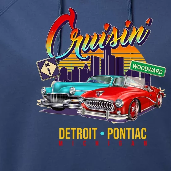 Cruisin Detroit To Pontiac Clasic Cars Performance Fleece Hoodie