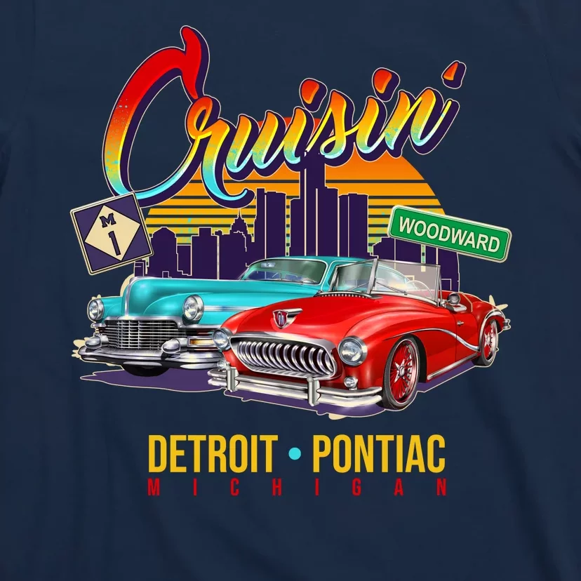 Cruisin Detroit To Pontiac Clasic Cars T-Shirt