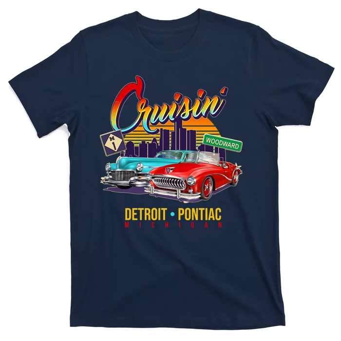 Cruisin Detroit To Pontiac Clasic Cars T-Shirt