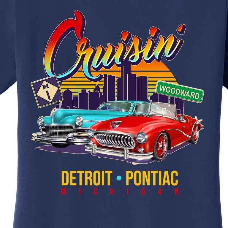 Cruisin Detroit To Pontiac Clasic Cars Women's T-Shirt