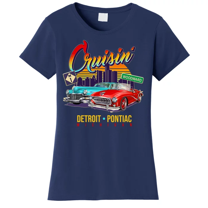 Cruisin Detroit To Pontiac Clasic Cars Women's T-Shirt