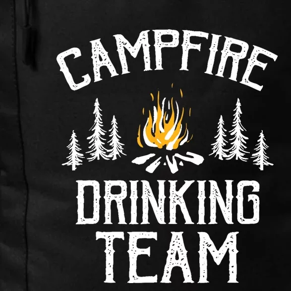 Campfire Drinking Team Camping Lovers Camper Daily Commute Backpack