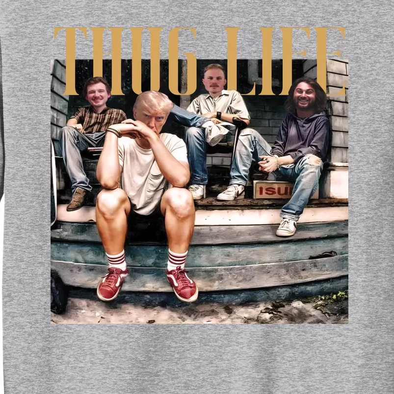 Cool Donald Trump Thug Life Tall Sweatshirt