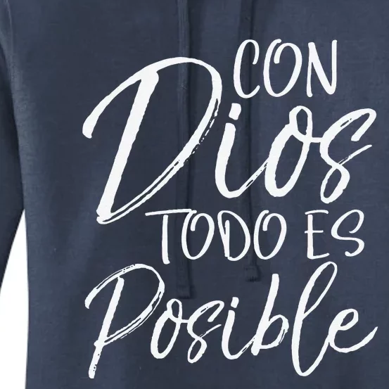 Con Dios Todo Es Posible Spanish Espanol Christian Gift Women's Pullover Hoodie