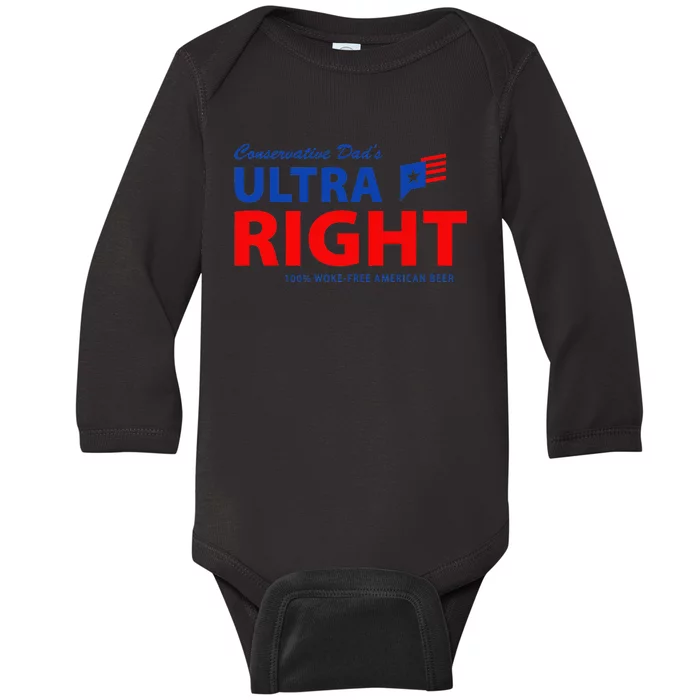 Conservative Dad's Ultra Right 100 Work Free American Beer Baby Long Sleeve Bodysuit