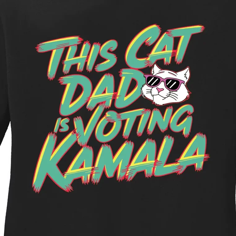 Cat Dad Voting Kamala Harris For President 2024 Vote Blue Ladies Long Sleeve Shirt