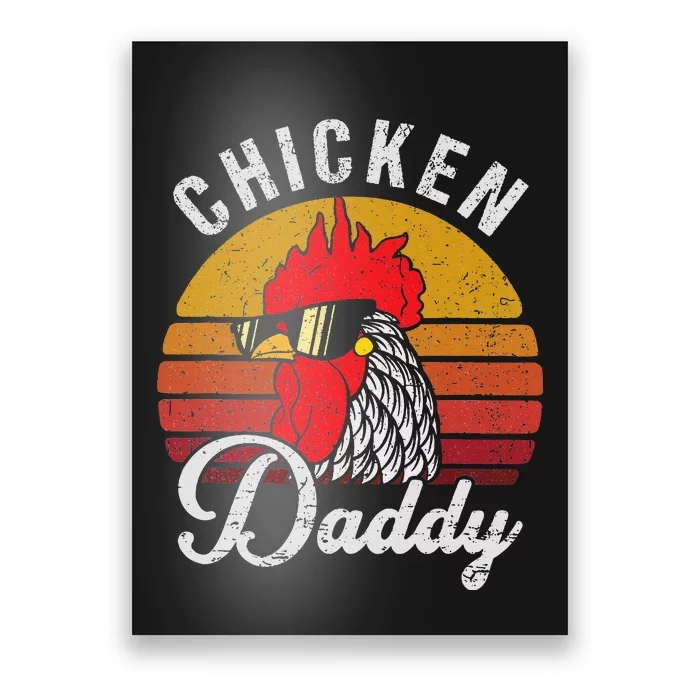 Chicken Daddy Vintage Style Chicken Dad Poultry Funny Farmer Poster