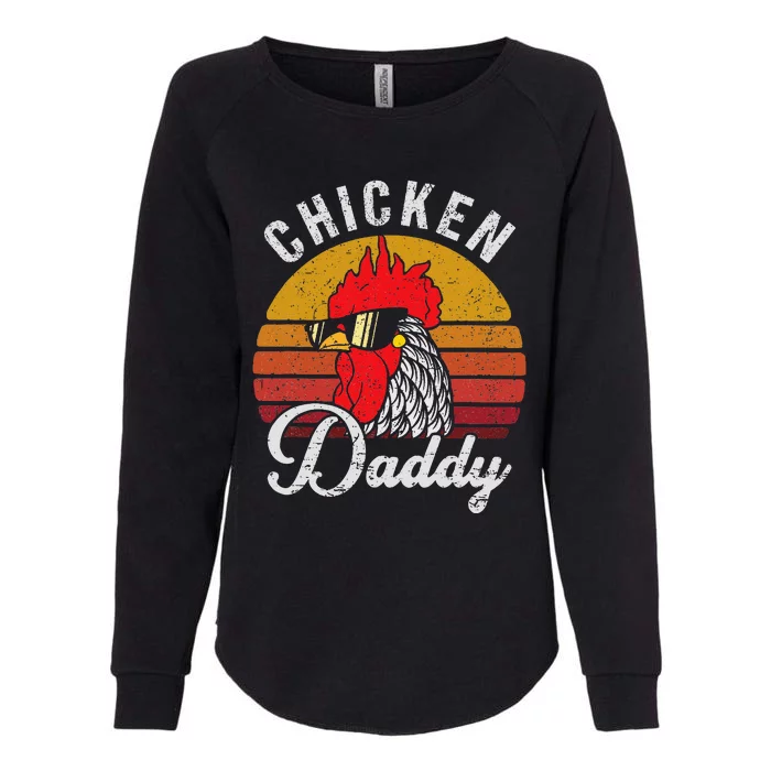 Chicken Daddy Vintage Style Chicken Dad Poultry Funny Farmer Womens California Wash Sweatshirt