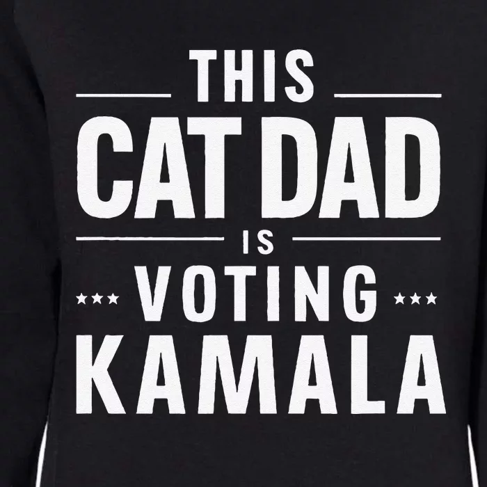 Cat Dad Voting For Kamala President Harris 2024 Vote Blue Gift Womens California Wash Sweatshirt