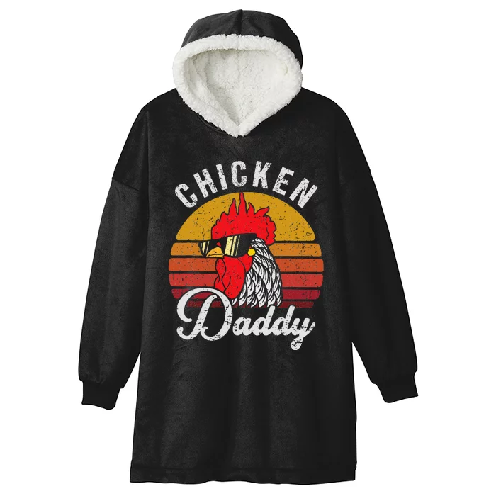 Chicken Daddy Vintage Style Chicken Dad Poultry Funny Farmer Hooded Wearable Blanket