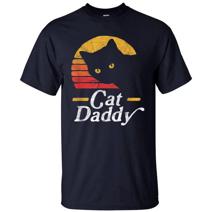 Cat Daddy Vintage Eighties Style Cat Retro Distressed Tall T-Shirt