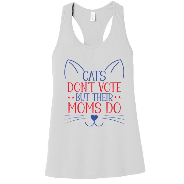 Cats DonT Vote But Their Moms Do Kamala Harris Walz 2024 Women's Racerback Tank