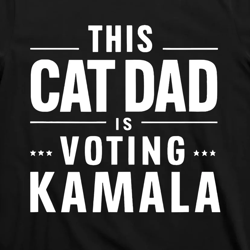 Cat Dad Voting For Kamala President Harris 2024 Vote Blue T-Shirt