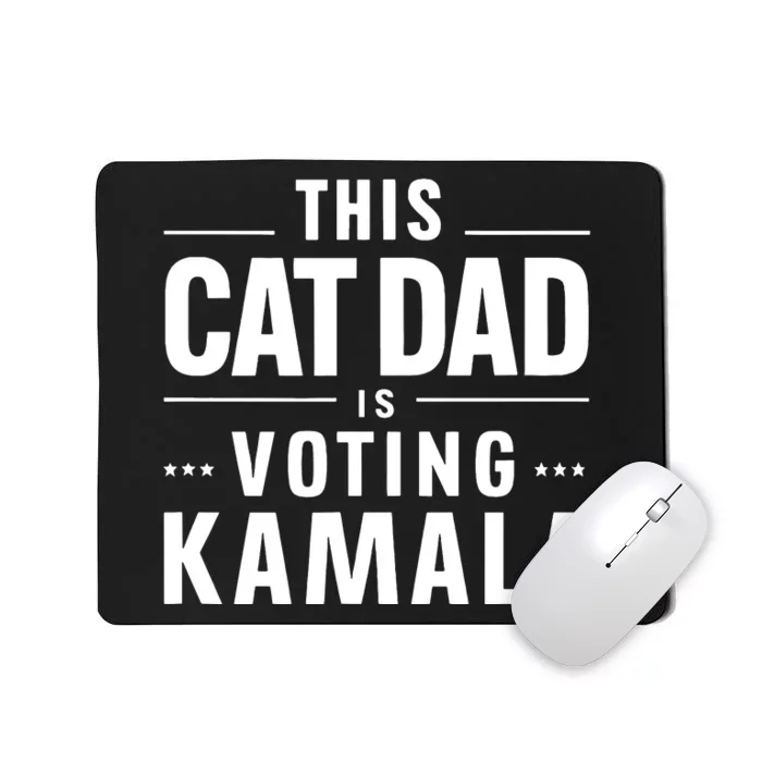 Cat Dad Voting For Kamala President Harris 2024 Vote Blue Mousepad