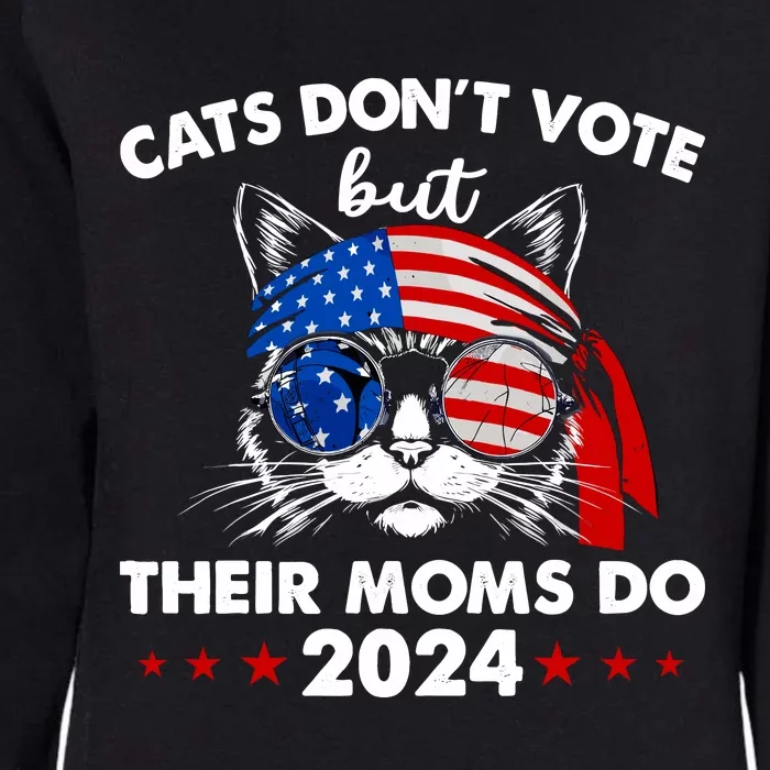 Cats DonT Vote But Their Moms Do Us Flag 2024 Election Womens California Wash Sweatshirt