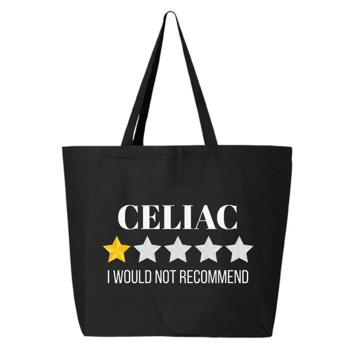 Celiac Disease Would Not Recommend Celiac 25L Jumbo Tote