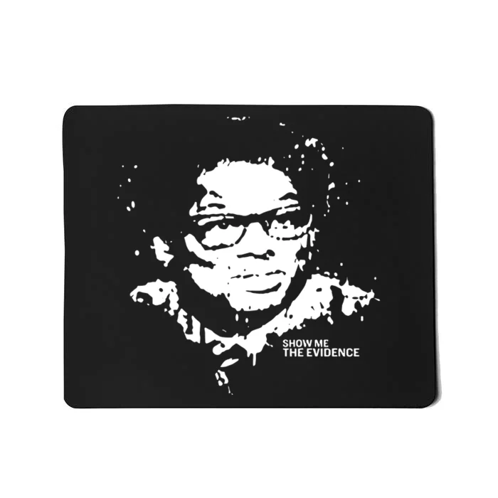 Clifton Duncan Wearing Thomas Sowell Show Me The Evidence Mousepad