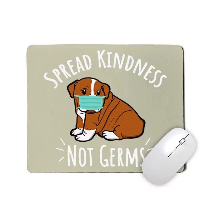 Cute Dog With Face Mask Unity Day Spread Kindness Not Germs Mousepad