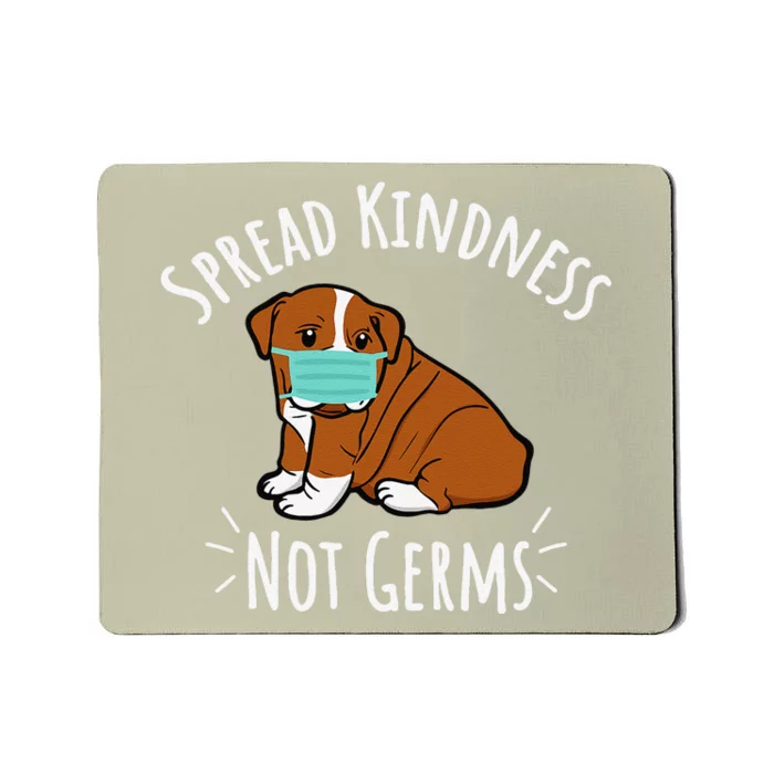 Cute Dog With Face Mask Unity Day Spread Kindness Not Germs Mousepad